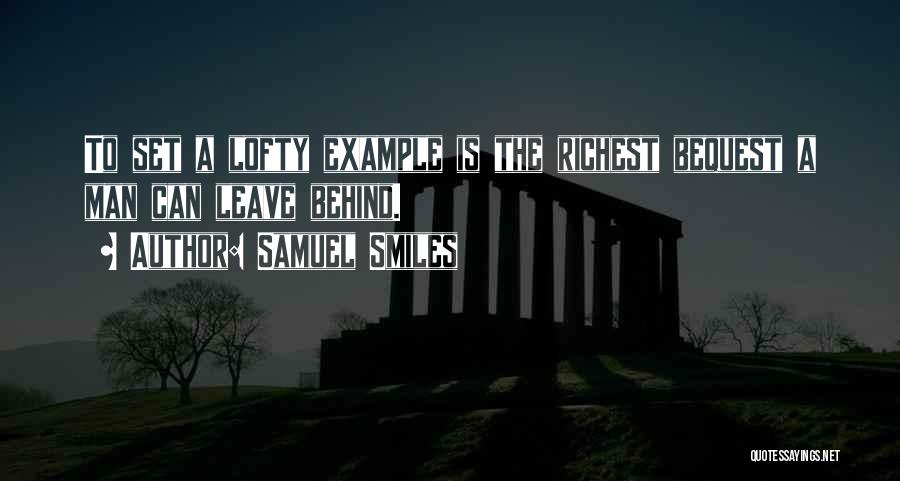 The Richest Quotes By Samuel Smiles