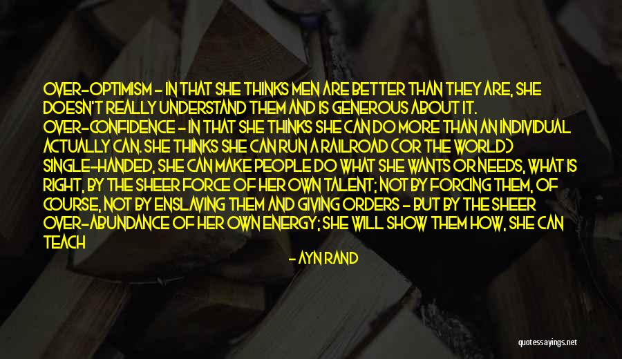 The Right Energy Quotes By Ayn Rand The Right Energy Quotes By Ayn Rand