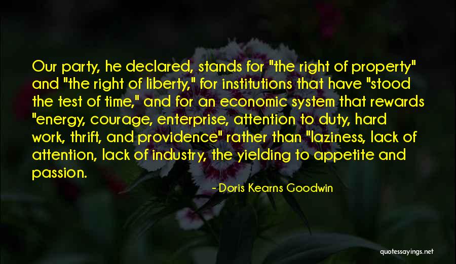 The Right Energy Quotes By Doris Kearns Goodwin The Right Energy Quotes By Doris Kearns Goodwin