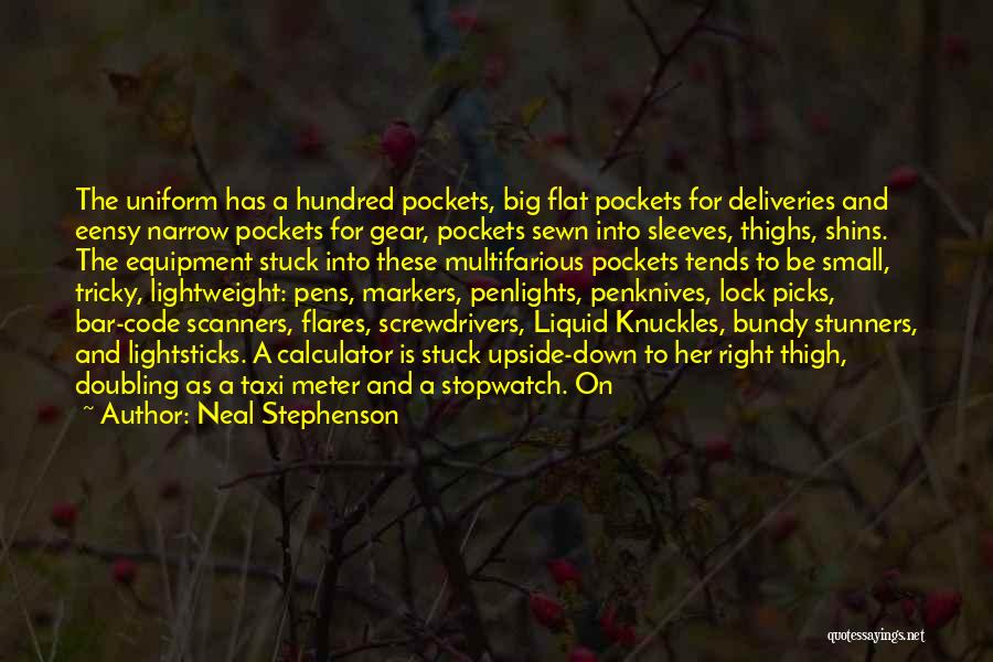 The Right Equipment Quotes By Neal Stephenson