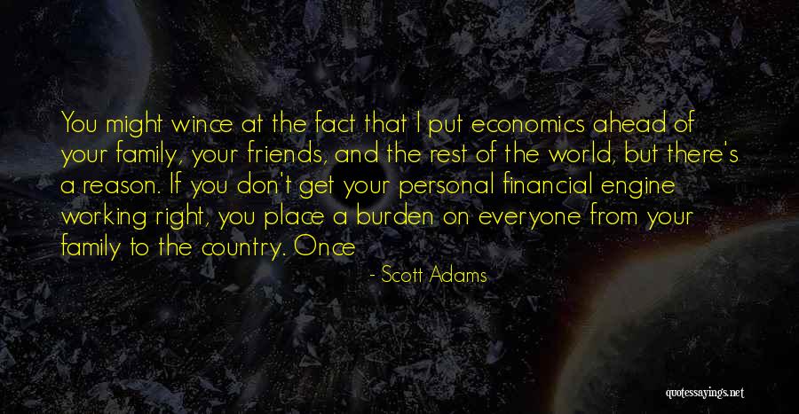 The Right Friends Quotes By Scott Adams The Right Friends Quotes By Scott Adams