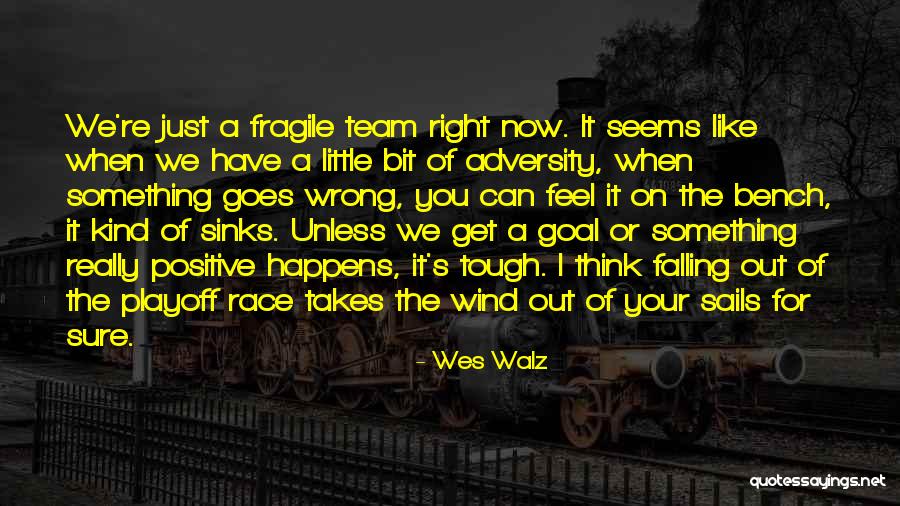 The Right Kind Of Wrong Quotes By Wes Walz The Right Kind Of Wrong Quotes By Wes Walz