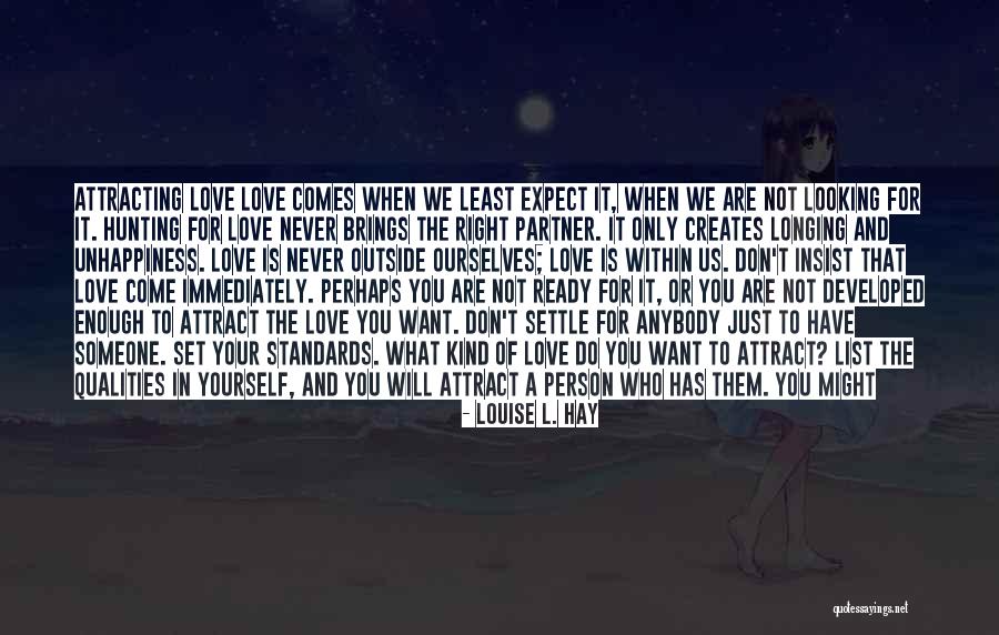 The Right Partner Quotes By Louise L. Hay The Right Partner Quotes By Louise L. Hay