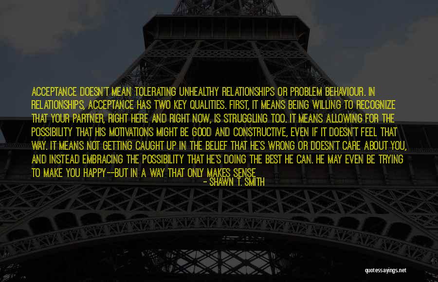 The Right Partner Quotes By Shawn T. Smith The Right Partner Quotes By Shawn T. Smith