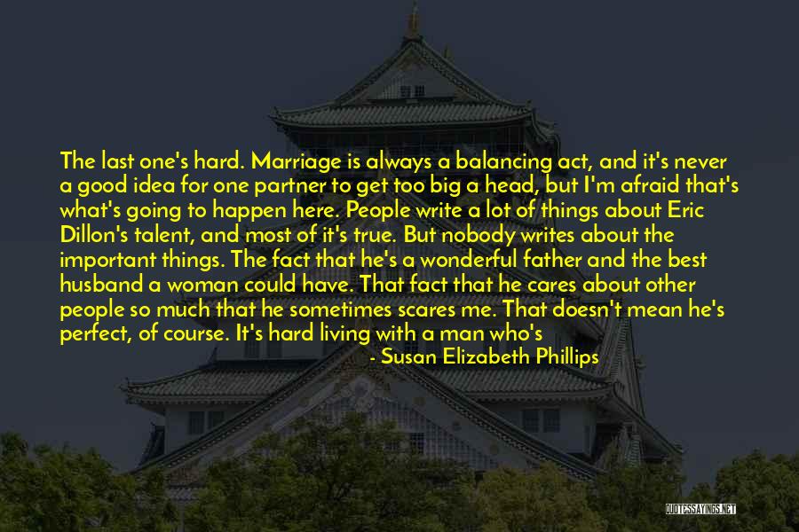 The Right Partner Quotes By Susan Elizabeth Phillips The Right Partner Quotes By Susan Elizabeth Phillips