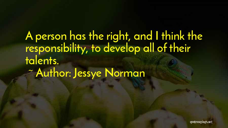 The Right Person Quotes By Jessye Norman