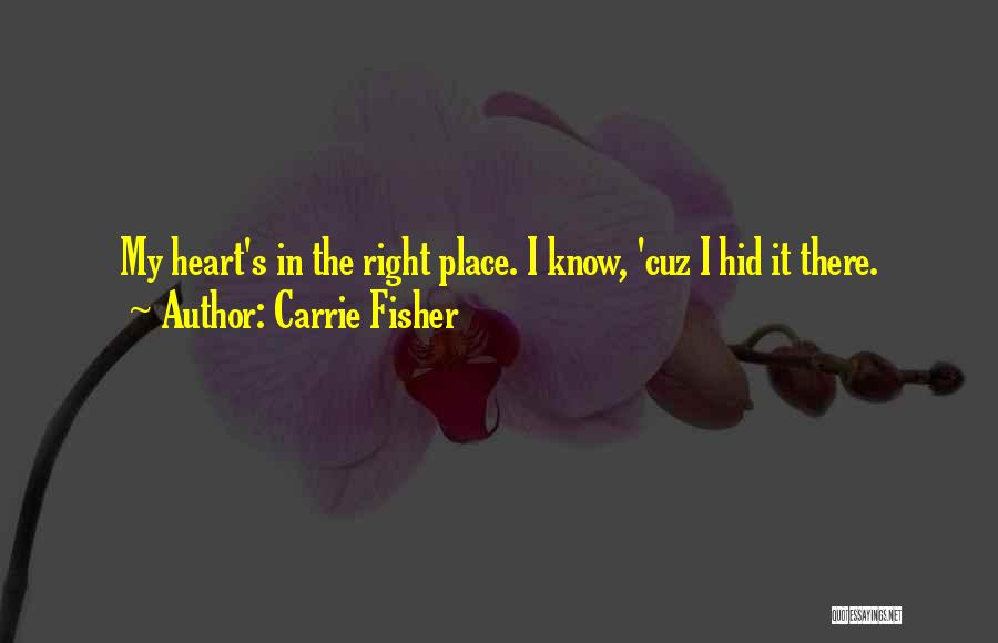 The Right Relationship Quotes By Carrie Fisher