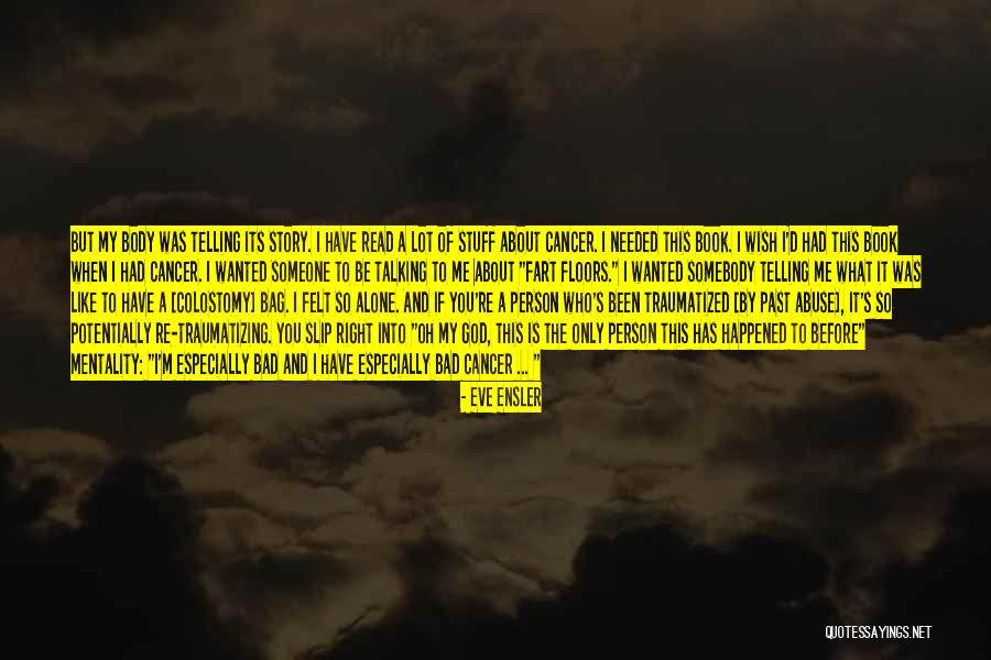 The Right Stuff Book Quotes By Eve Ensler The Right Stuff Book Quotes By Eve Ensler