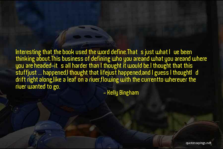 The Right Stuff Book Quotes By Kelly Bingham The Right Stuff Book Quotes By Kelly Bingham
