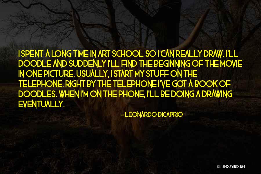 The Right Stuff Book Quotes By Leonardo DiCaprio The Right Stuff Book Quotes By Leonardo DiCaprio