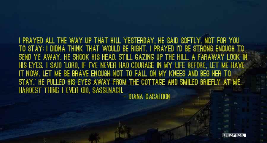 The Right Thing To Do Is The Hardest Quotes By Diana Gabaldon