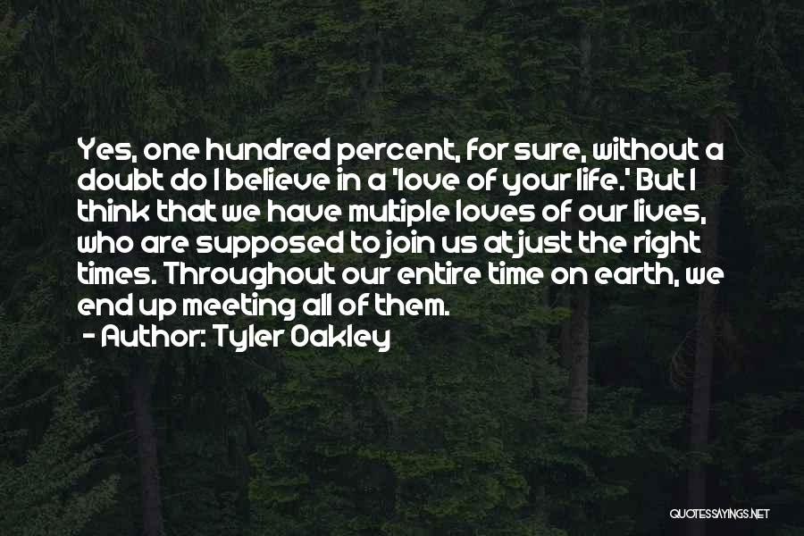 The Right Time For Love Quotes By Tyler Oakley