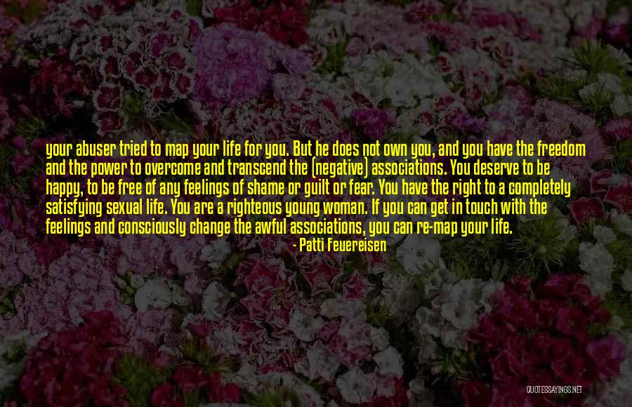 The Right Woman Quotes By Patti Feuereisen