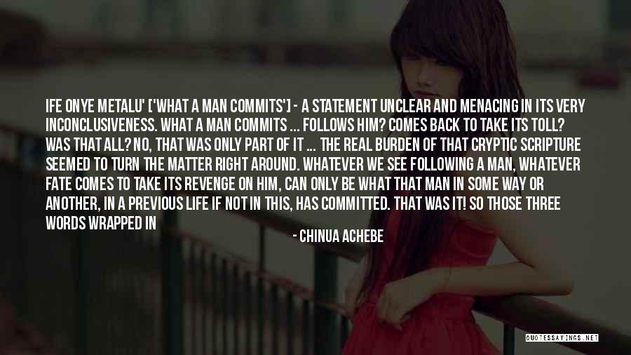 The Righteous Quotes By Chinua Achebe The Righteous Quotes By Chinua Achebe