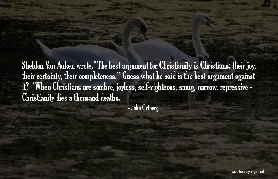 The Righteous Quotes By John Ortberg The Righteous Quotes By John Ortberg