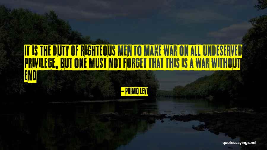 The Righteous Quotes By Primo Levi The Righteous Quotes By Primo Levi