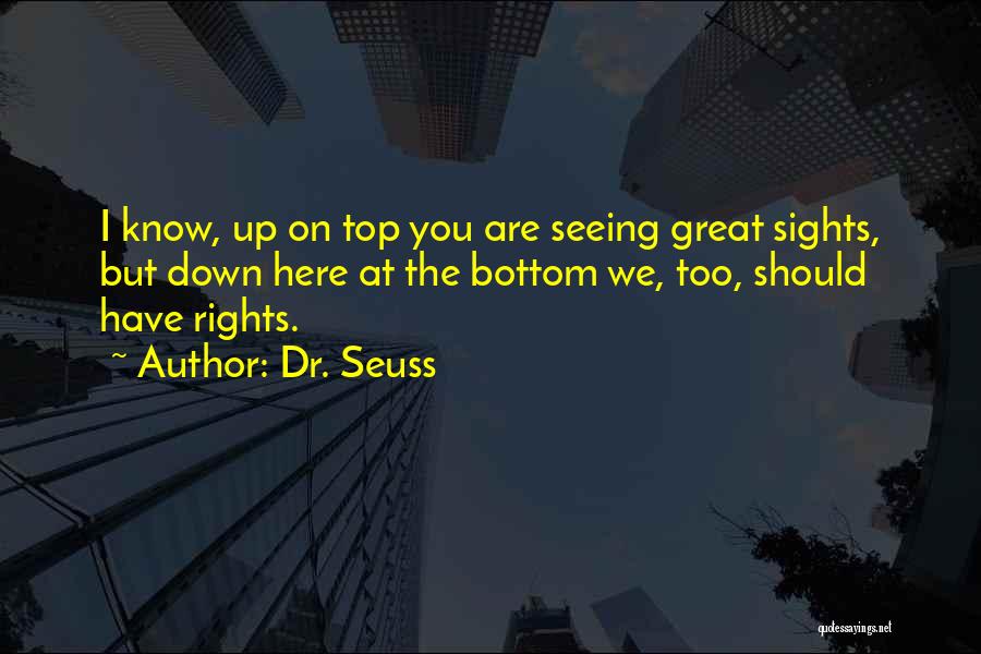 The Rights Of Man Quotes By Dr. Seuss