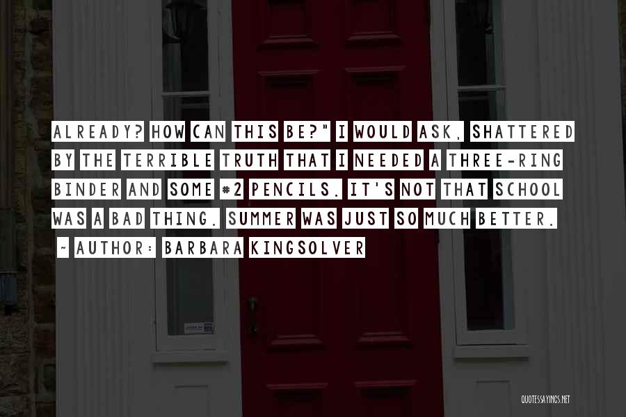 The Ring 2 Quotes By Barbara Kingsolver