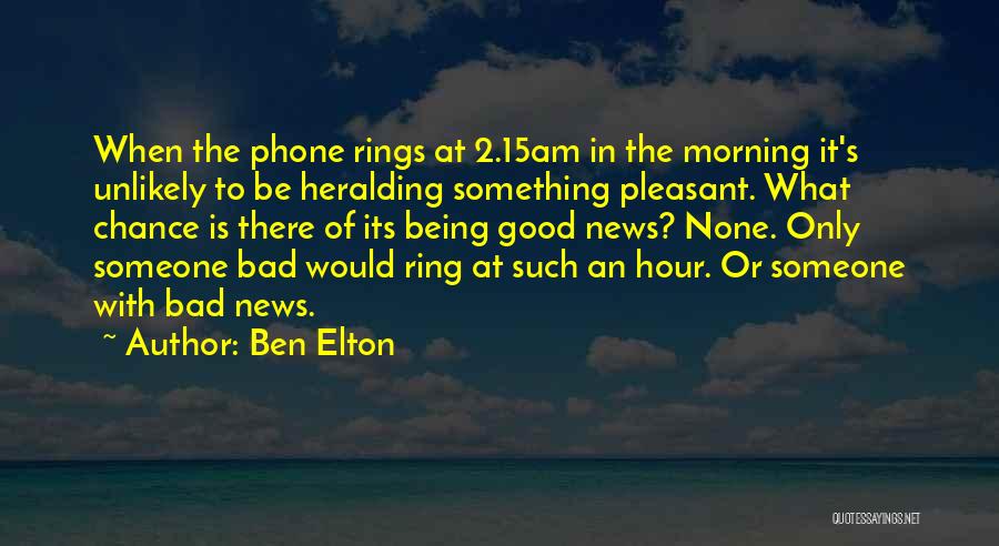 The Ring 2 Quotes By Ben Elton