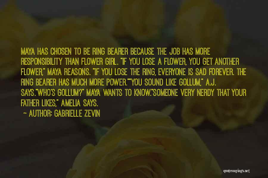 The Ring Bearer Quotes By Gabrielle Zevin