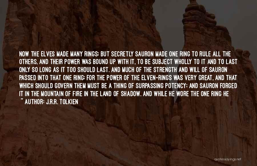 The Ring Of Power Quotes By J.R.R. Tolkien