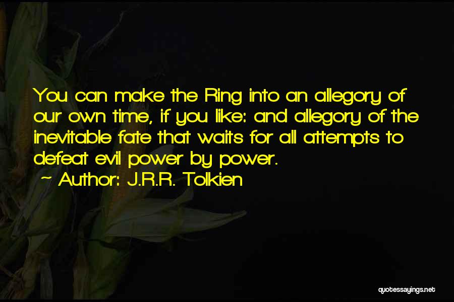 The Ring Of Power Quotes By J.R.R. Tolkien