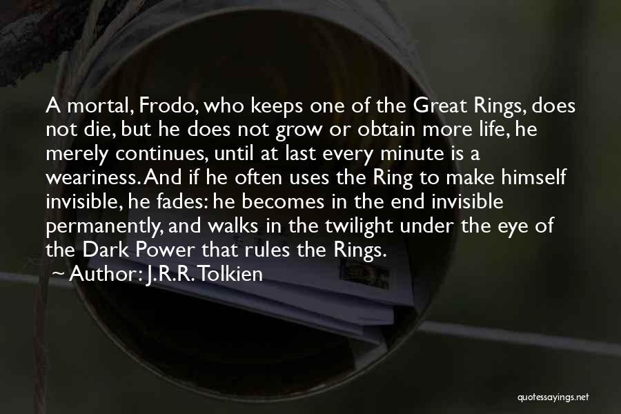The Ring Of Power Quotes By J.R.R. Tolkien