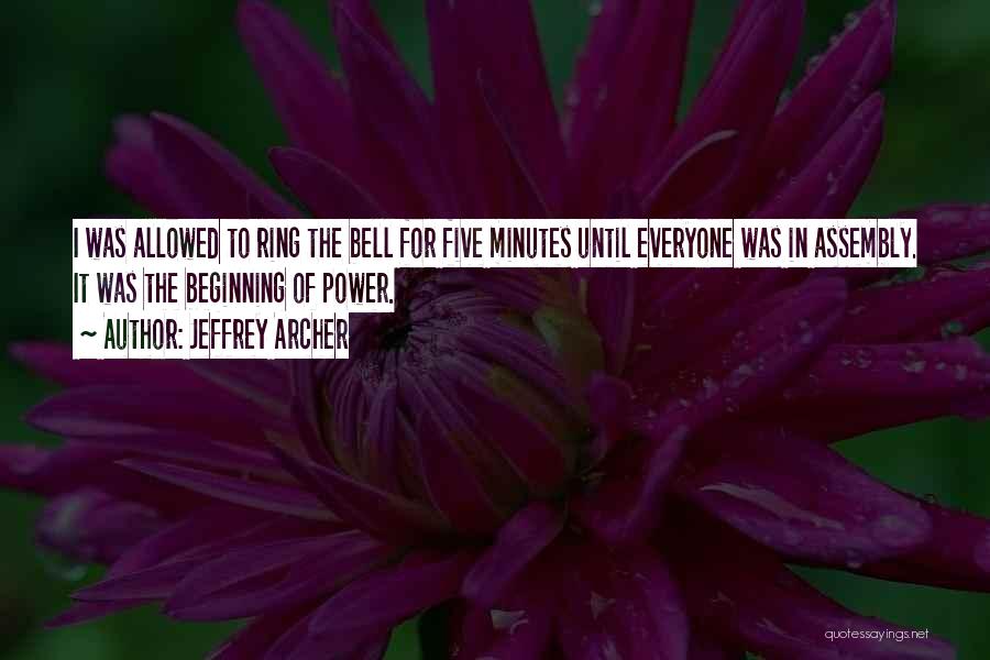 The Ring Of Power Quotes By Jeffrey Archer