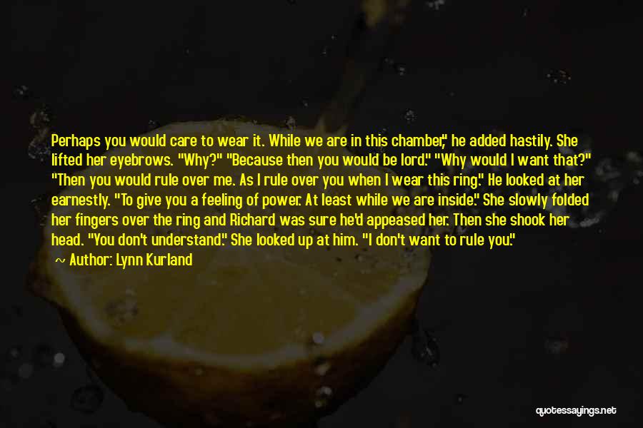 The Ring Of Power Quotes By Lynn Kurland