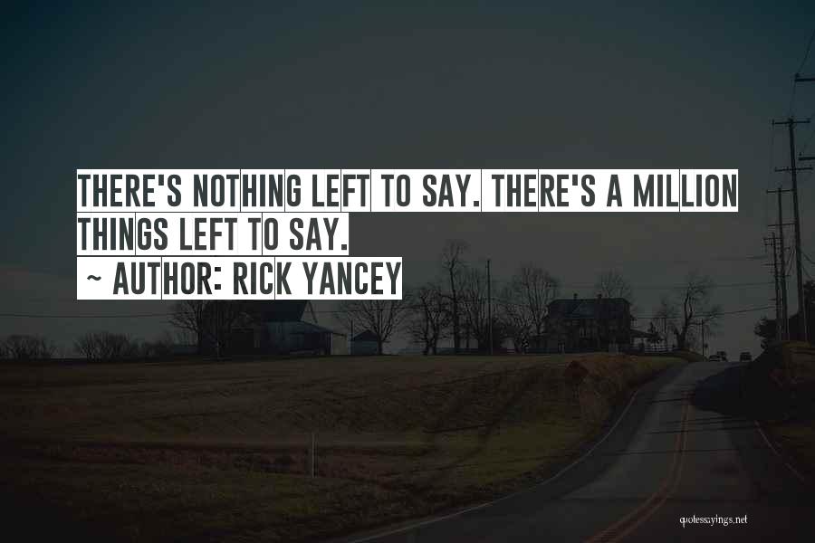 The Ringer Quotes By Rick Yancey