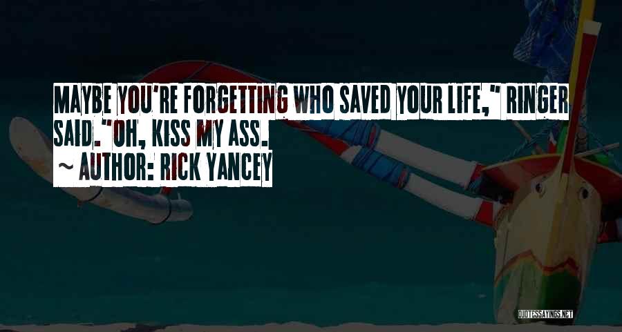 The Ringer Quotes By Rick Yancey