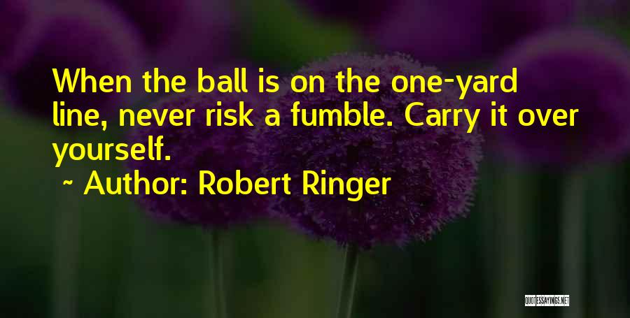 The Ringer Quotes By Robert Ringer
