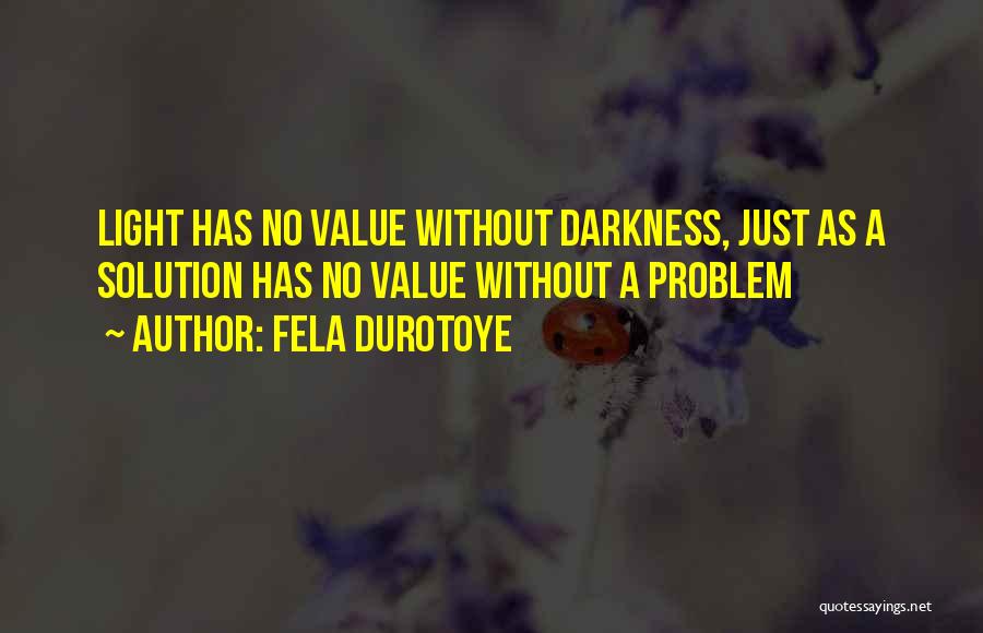 The Rise Of Nine Quotes By Fela Durotoye