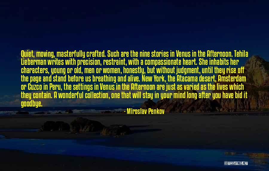 The Rise Of Nine Quotes By Miroslav Penkov The Rise Of Nine Quotes By Miroslav Penkov