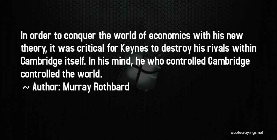 The Rivals Critical Quotes By Murray Rothbard