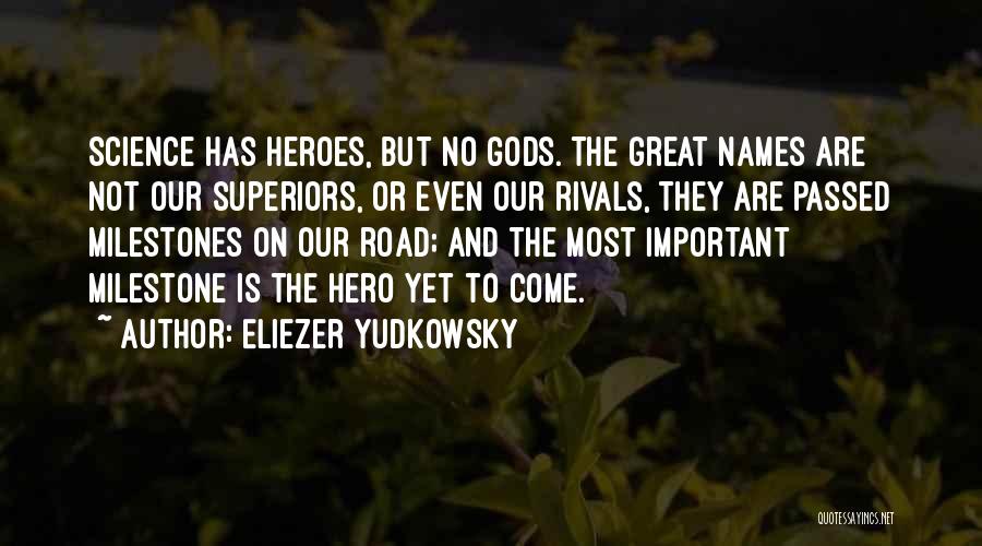 The Rivals Important Quotes By Eliezer Yudkowsky