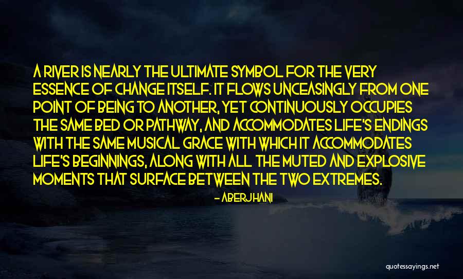 The River Between Us Quotes By Aberjhani The River Between Us Quotes By Aberjhani
