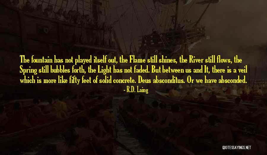 The River Between Us Quotes By R.D. Laing The River Between Us Quotes By R.D. Laing