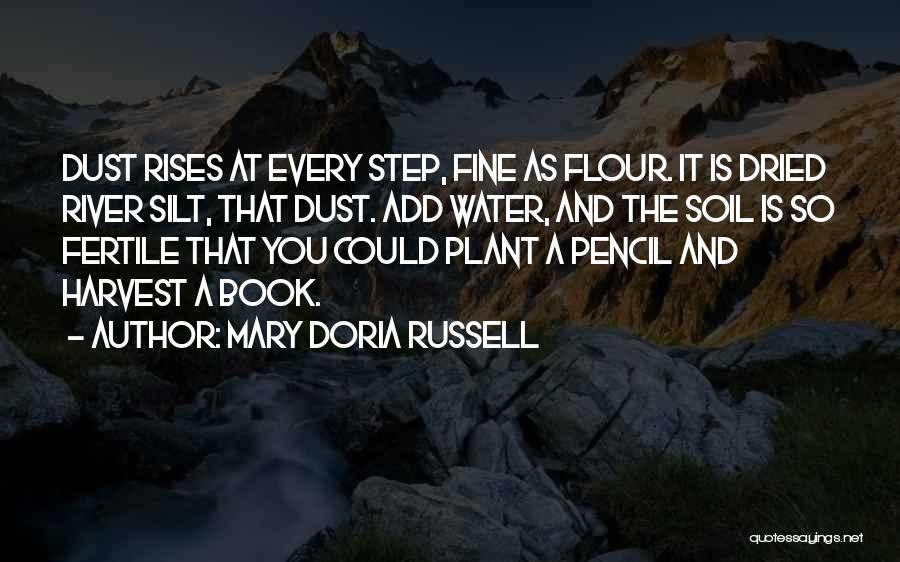 The River Book Quotes By Mary Doria Russell