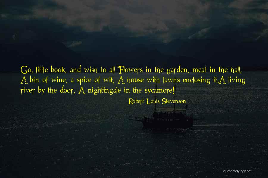 The River Book Quotes By Robert Louis Stevenson