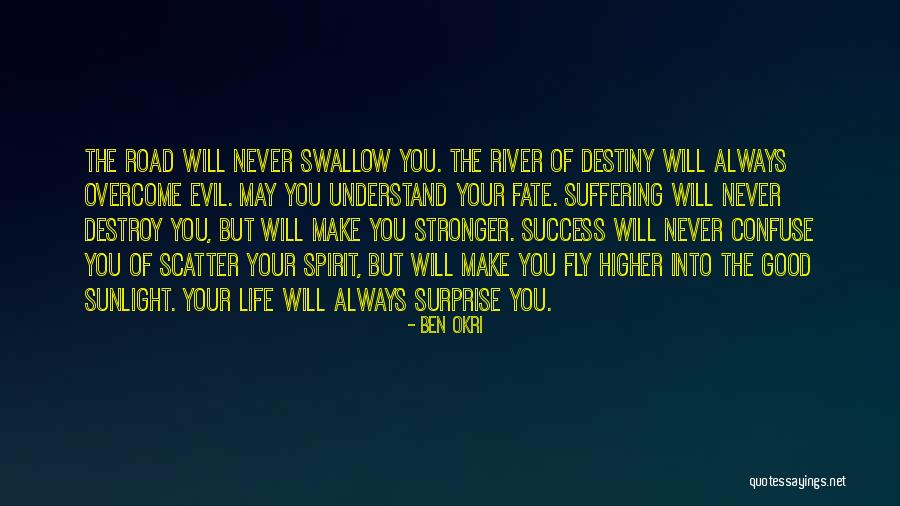 The River Of Life Quotes By Ben Okri The River Of Life Quotes By Ben Okri