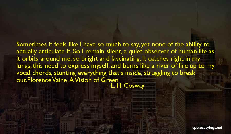 The River Of Life Quotes By L. H. Cosway The River Of Life Quotes By L. H. Cosway