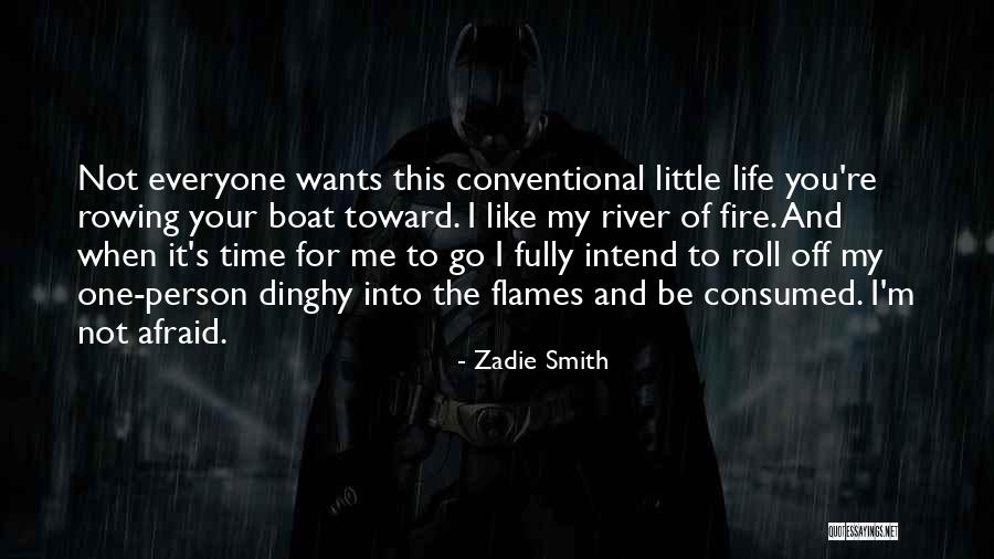 The River Of Life Quotes By Zadie Smith The River Of Life Quotes By Zadie Smith