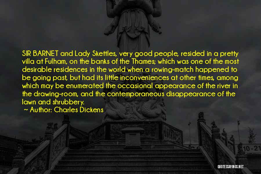 The River Thames Quotes By Charles Dickens