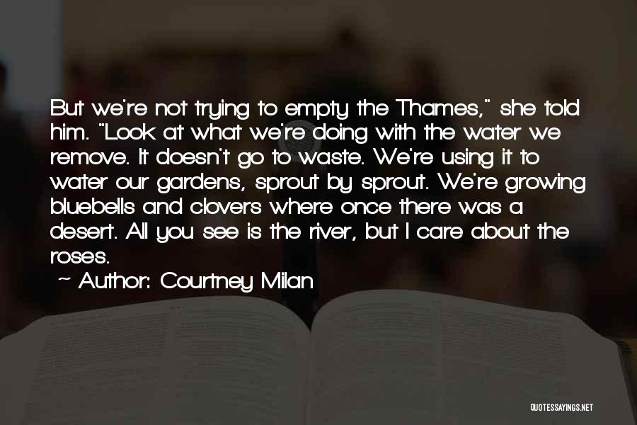 The River Thames Quotes By Courtney Milan