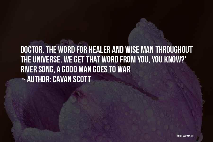 The River War Quotes By Cavan Scott