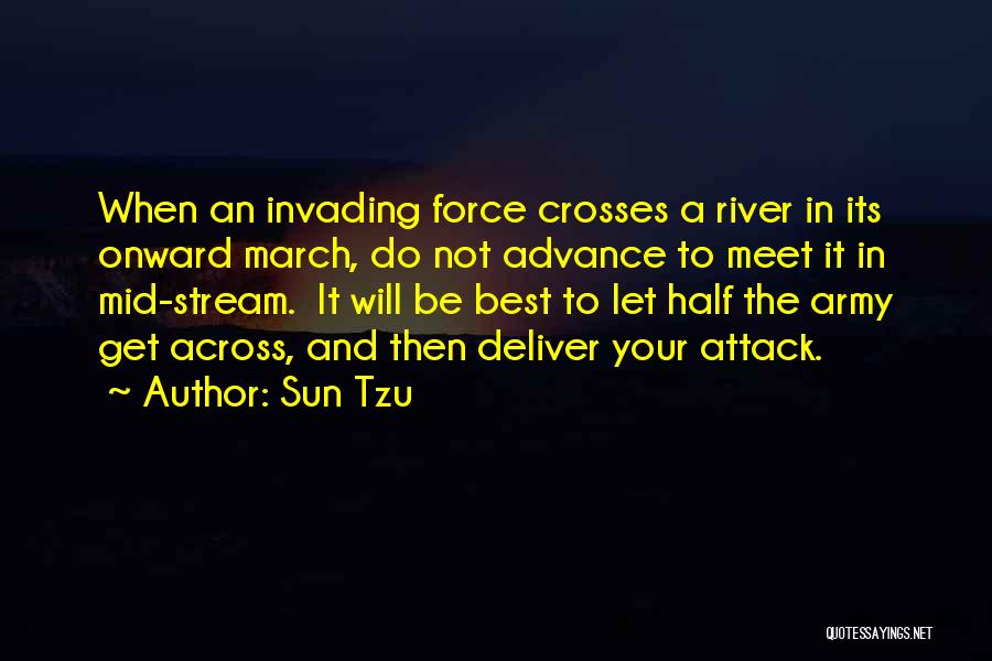 The River War Quotes By Sun Tzu