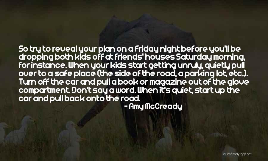 The Road Book Quotes By Amy McCready