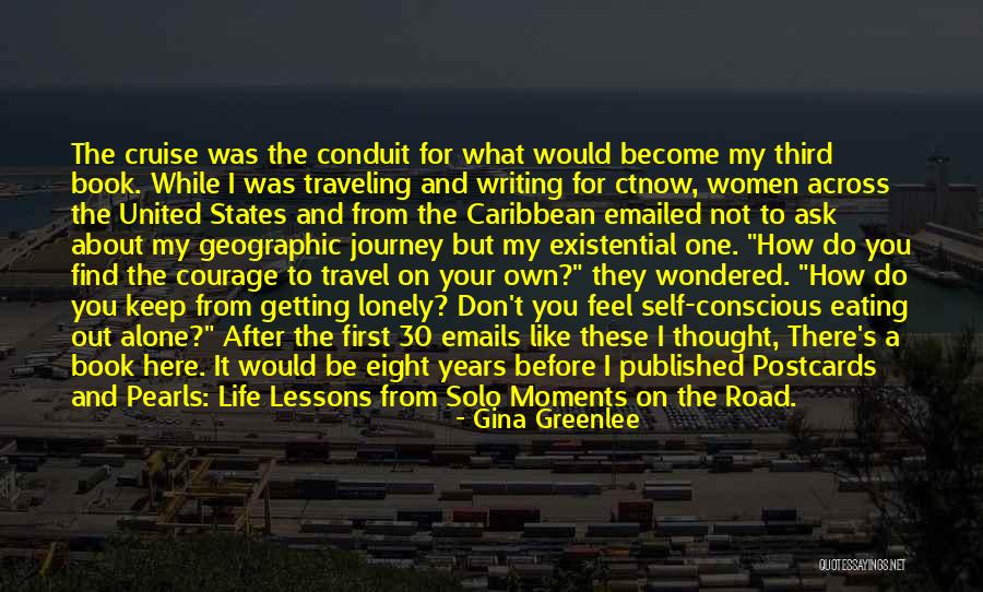 The Road Book Quotes By Gina Greenlee