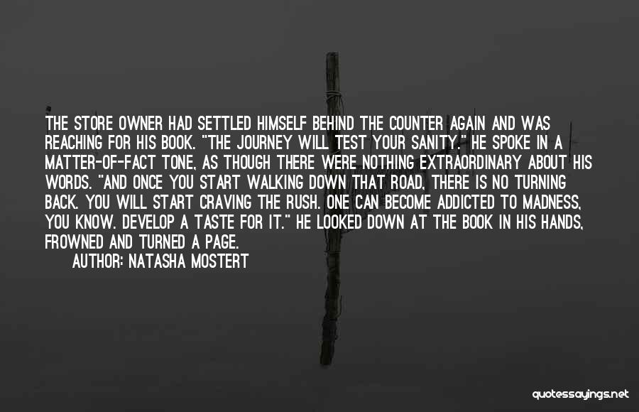 The Road Book Quotes By Natasha Mostert